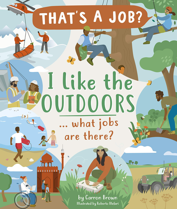 Паперова книга «I Like The Outdoors... what jobs are there?», автор Каррон Браун - фото №1