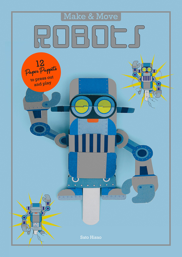 [object Object] «Make and Move. Robots», автор Сато Хісао - фото №1