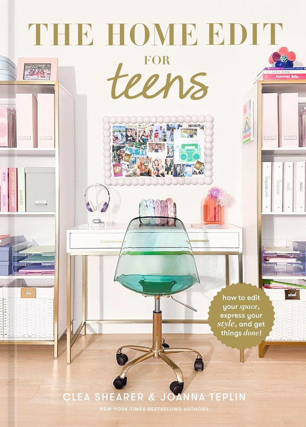 [object Object] «The Home Edit for Teens: How to Edit Your Space, Express Your Style, and Get Things Done!», авторів Клеа Ширер, Джоанна Теплін - фото №1