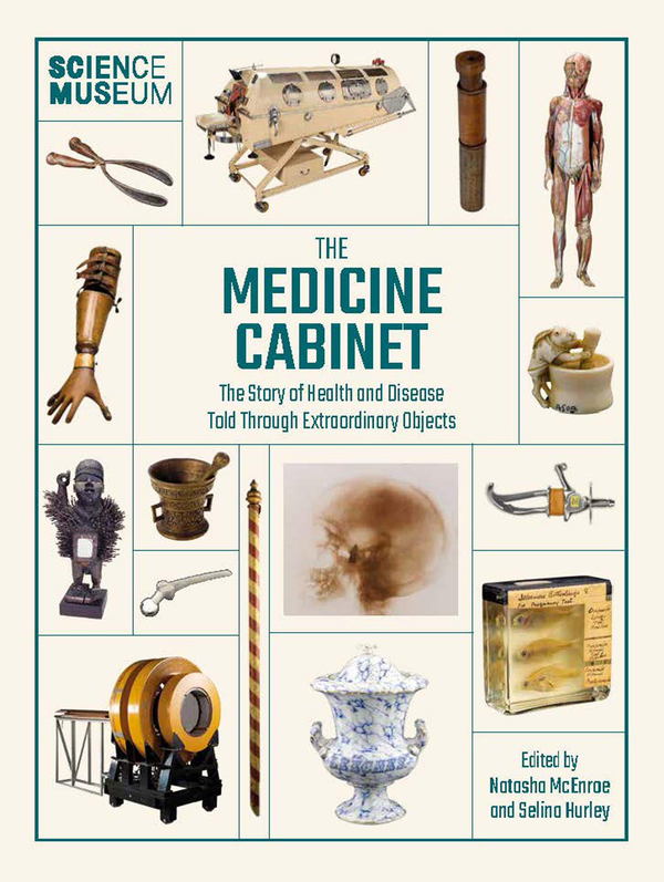 Паперова книга «The Medicine Cabinet : The story of health & and disease told through extraordinary objects», автор Наташа Макенро - фото №1