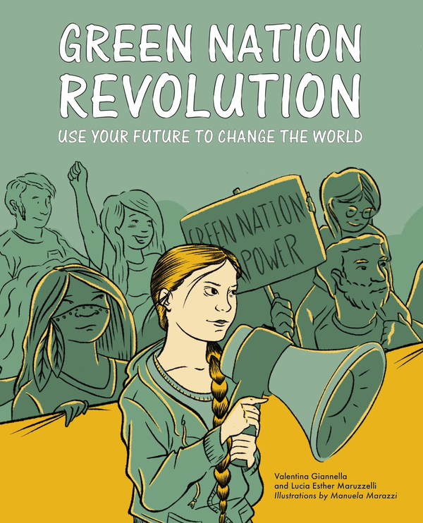 Бумажная книга «Green Nation Revolution», авторов Валентина Гианнелла, Лусия Эстер Маруццелли - фото №1
