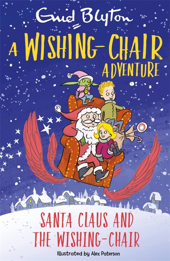Паперова книга «Santa Claus and the Wishing-Chair», автор Інід Блайтон - фото №1