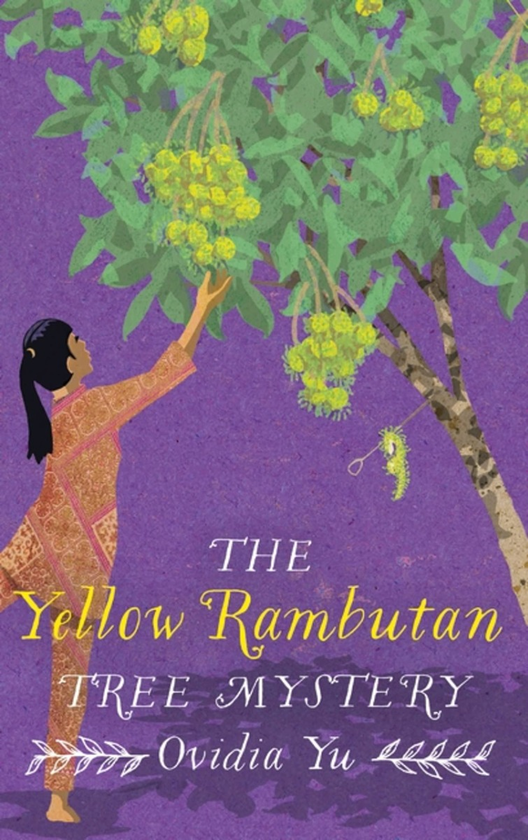 Паперова книга «The Yellow Rambutan Tree Mystery», автор Овідія Ю - фото №1