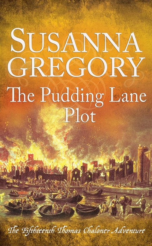 Паперова книга «The Pudding Lane Plot», автор Сюзанна Грегорі - фото №1