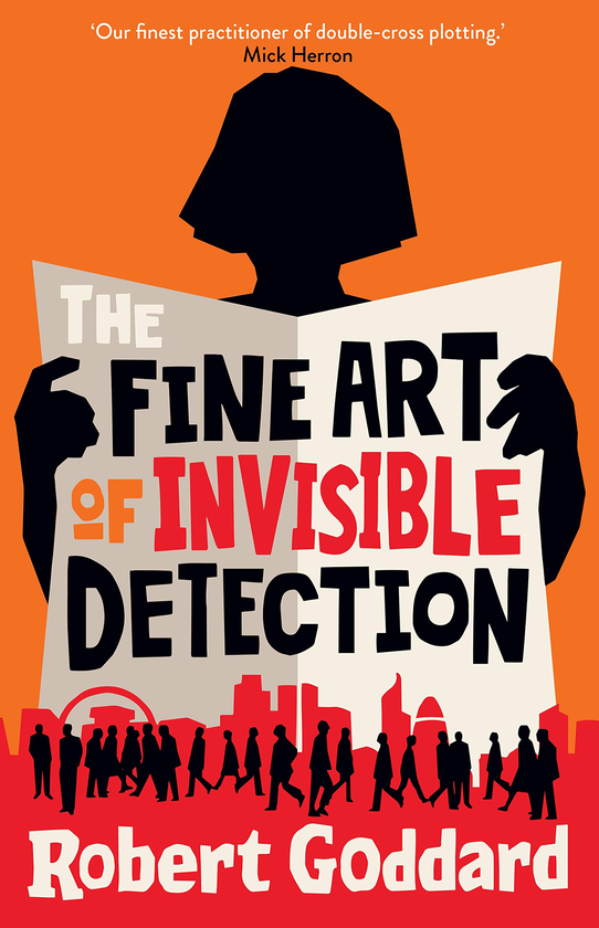 Паперова книга «The Fine Art of Invisible Detection», автор Роберт Ґоддард - фото №1