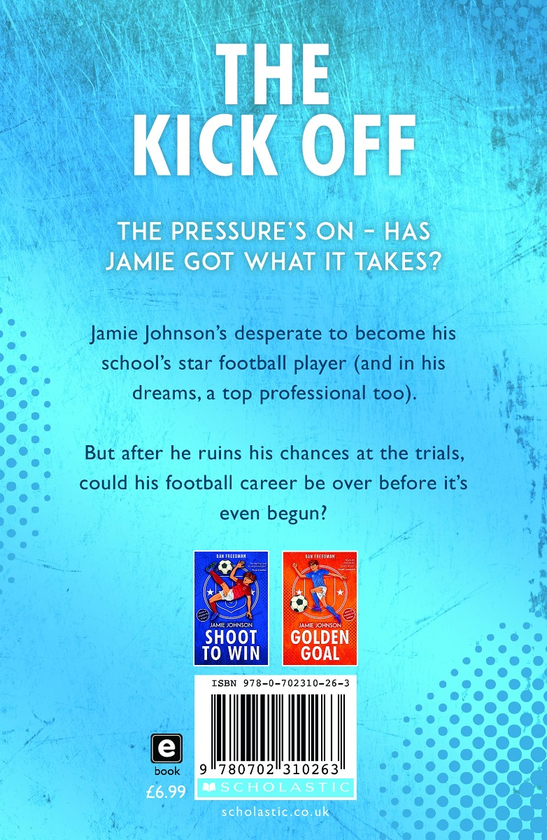 Бумажная книга «Jamie Johnson 1. The Kick Off (2021 edition)», автор Дэн Фридман - фото №1