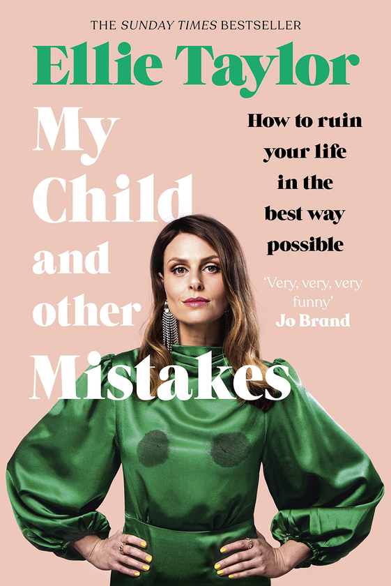 Бумажная книга «My Child and Other Mistakes», автор Элли Тейлор - фото №1