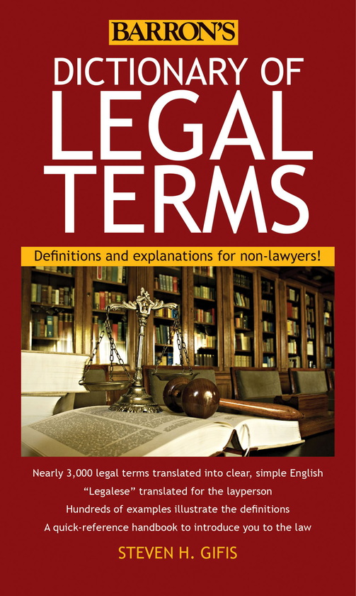 Бумажная книга « Dictionary of Legal Terms : Definitions and Explanations for Non-Lawyers», автор Стивен Х. Гифис - фото №1