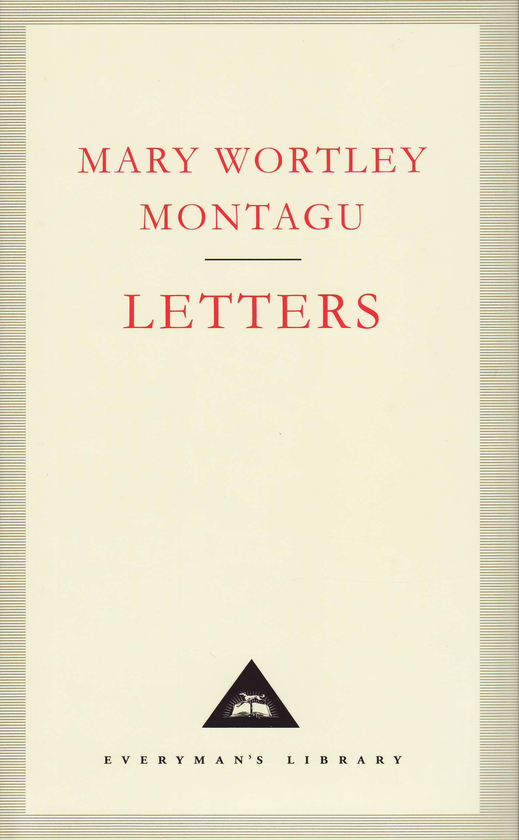 Бумажная книга «Mary Wortley Montagu. Letters», автор Мэри Уортли Монтегю - фото №1