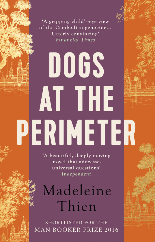 Паперова книга «Dogs at the Perimeter», автор Мадлен Тьєн - фото №1