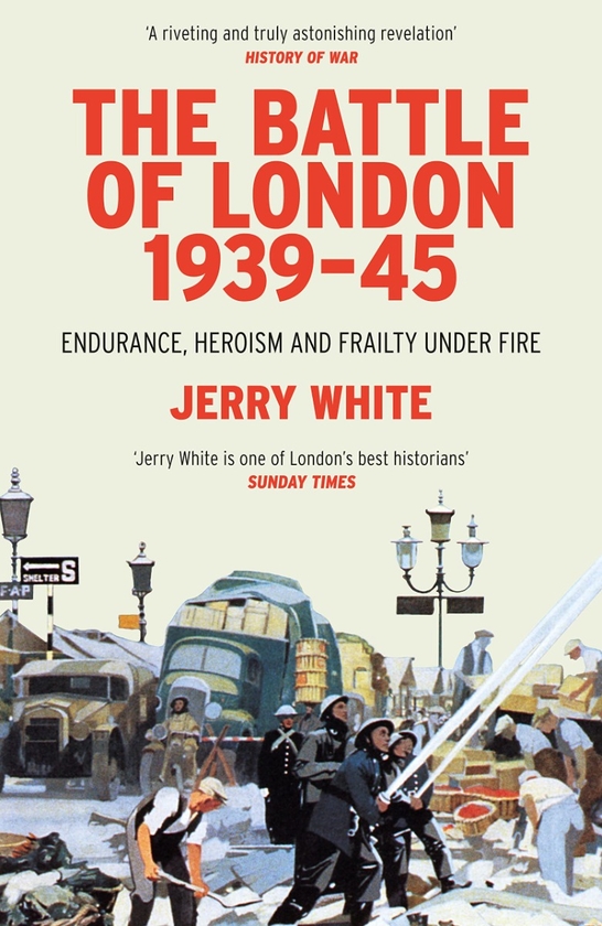Бумажная книга «The Battle of London 1939-45», автор Джерри Уайт - фото №1
