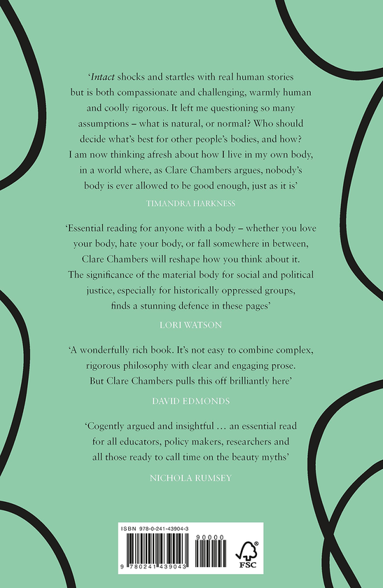 Бумажная книга «Intact. A Defence of the Unmodified Body», автор Клэр Чемберс - фото №1