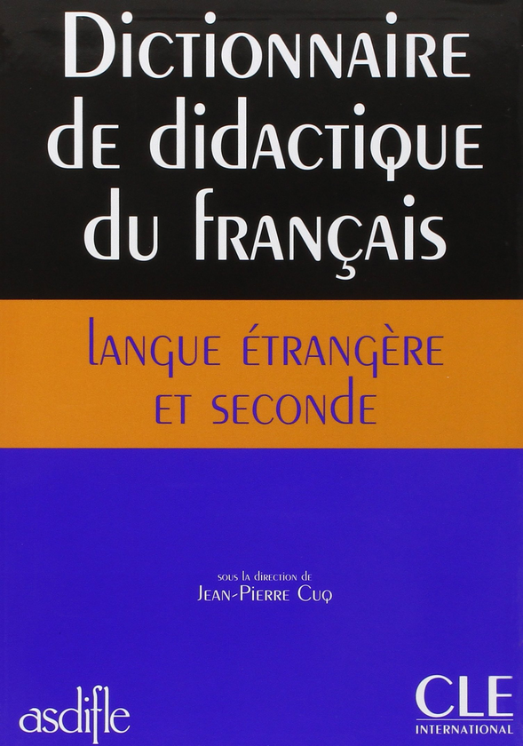 Паперова книга «Dictionnaire de didactique du français langue étrangère et seconde», автор Жан-Пьер Кюр - фото №1
