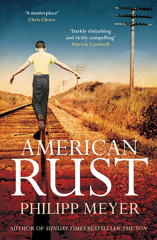 Бумажная книга «American Rust», автор Филипп Майер - фото №1