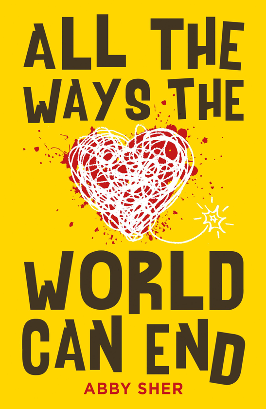 Паперова книга «All the Ways the World Can End», автор Еббі Шер - фото №1