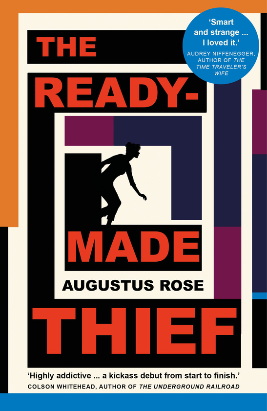 Бумажная книга «The Readymade Thief», автор Август Роуз - фото №1