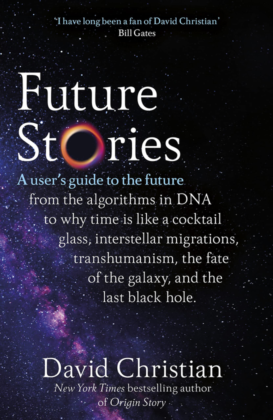 Паперова книга «Future Stories», автор Девід Крістіан - фото №1
