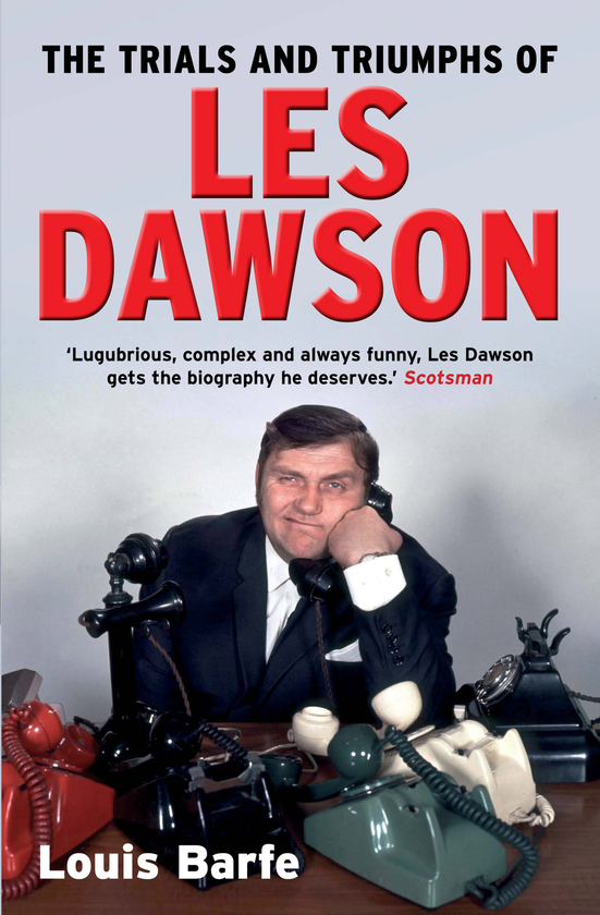 Бумажная книга «The Trials and Triumphs of Les Dawson», автор Луи Барф - фото №1