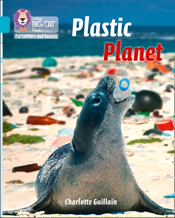 Бумажная книга «Collins Big Cat Phonics for Letters and Sounds — PLASTIC PLANET: Band 07/Turquoise» - фото №1