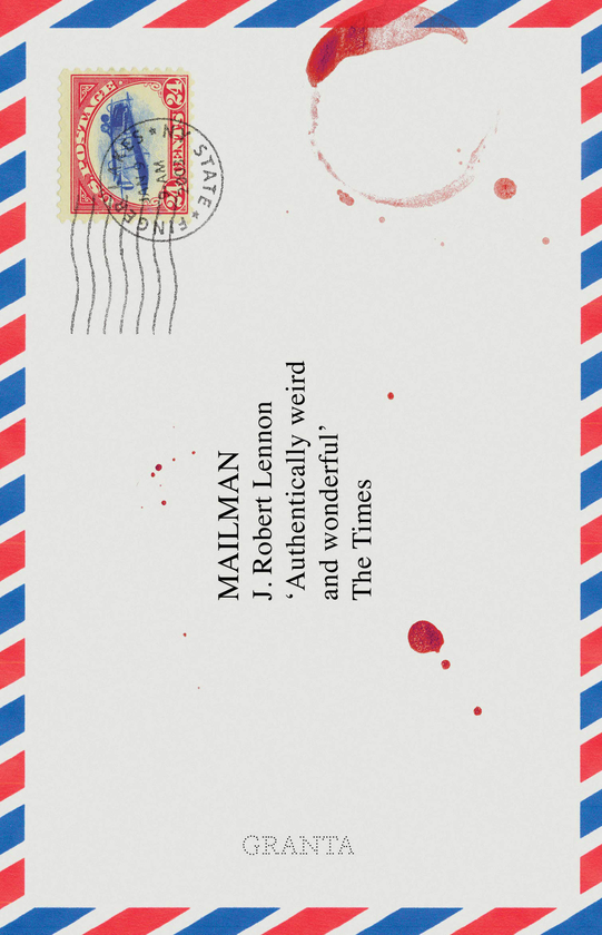 Паперова книга «Mailman», автор Дж. Роберт Леннон - фото №1