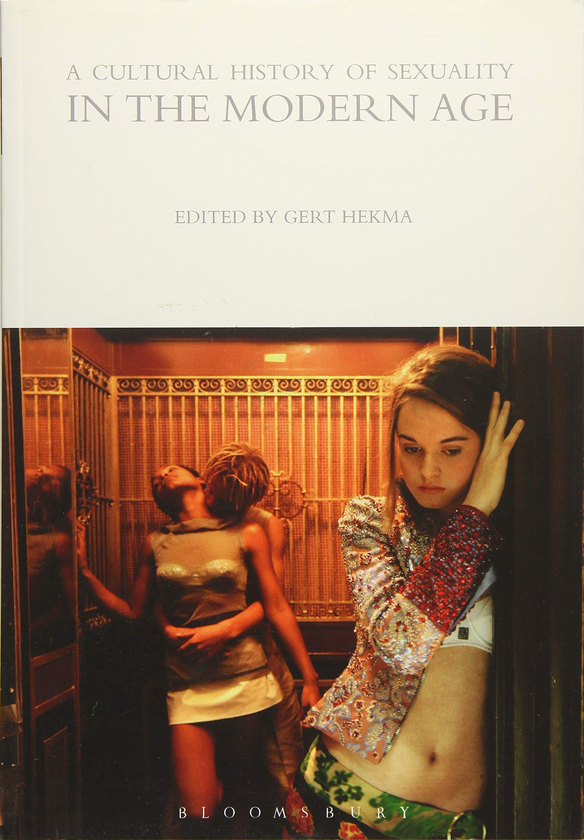 Бумажная книга «A Cultural History of Sexuality in the Modern Age» - фото №1
