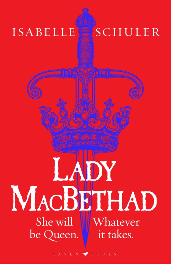 Бумажная книга «Lady MacBethad», автор Изабель Шулер - фото №1