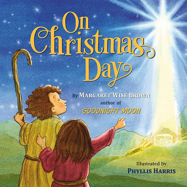 Паперова книга «On Christmas Day», автор Маргарет Уайз Браун - фото №1