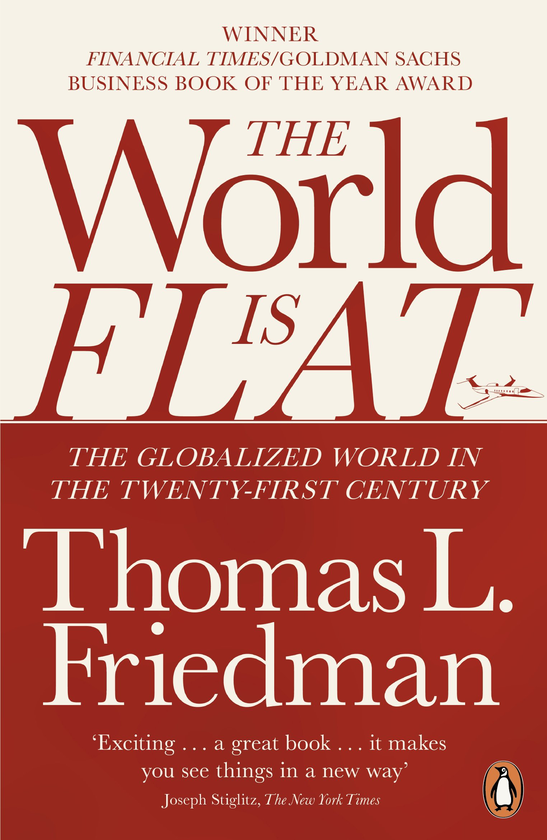 Бумажная книга «The World is Flat. The Globalized World in the Twenty-First Century», автор Томас Фридман - фото №1
