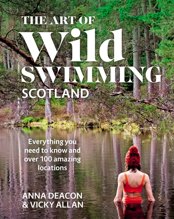 Паперова книга «The Art of Wild Swimming. Scotland», авторів Анна Дікон, Вікі Аллан - фото №1