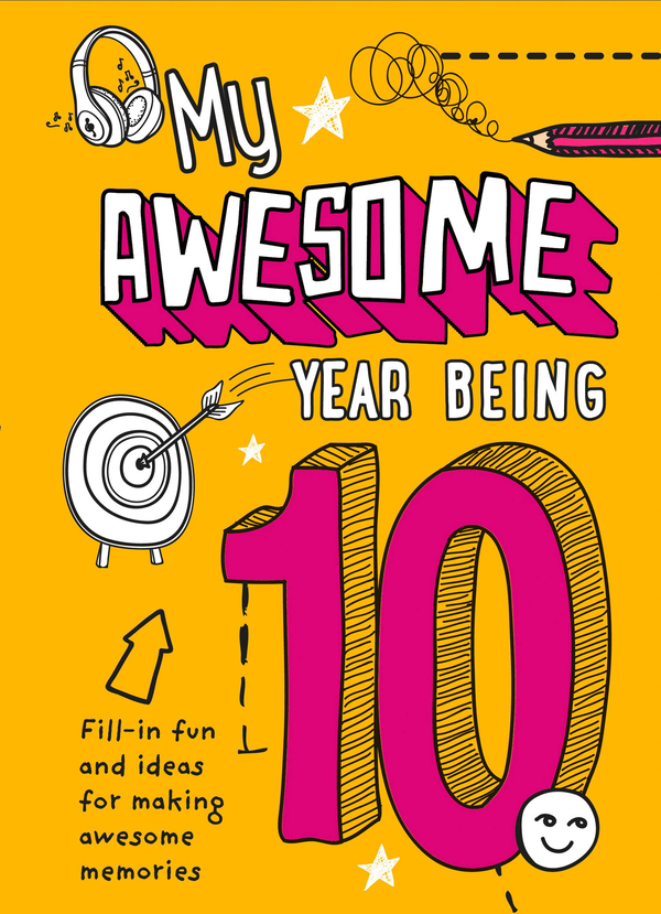 Бумажная книга «My Awesome Year being 10», автор Коллинз - фото №1