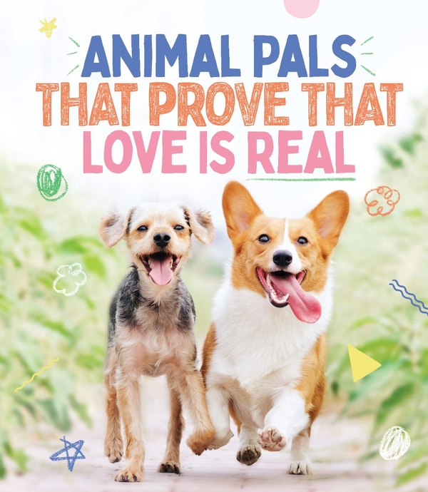 Бумажная книга «Animal Pals That Prove That Love Is Real» - фото №1