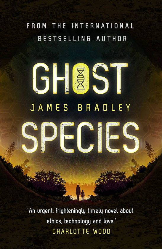 Бумажная книга «Ghost Species», автор Джеймс Брэдли - фото №1