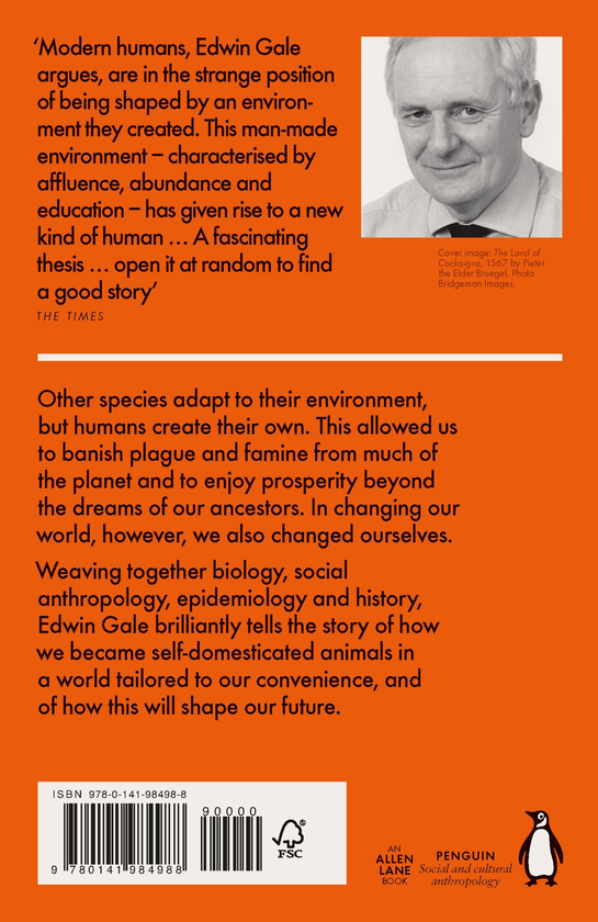 Бумажная книга «The Species that Changed Itself. How Prosperity Reshaped Humanity», автор Эдвин Гейл - фото №1