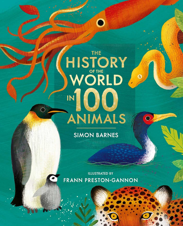 Паперова книга «The History of the World in 100 Animals », автор Саймон Барнс - фото №1