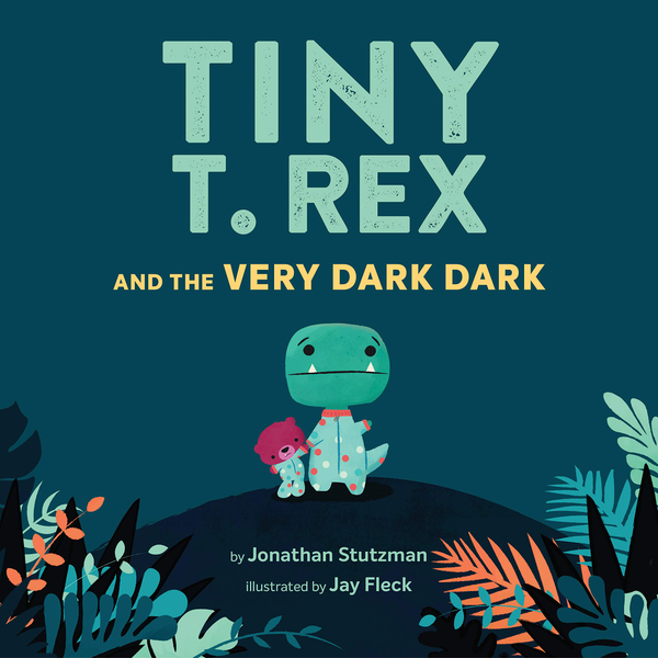Бумажная книга «Tiny T. Rex and the Very Dark Dark», автор Джонатан Штуцман - фото №1