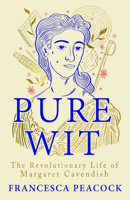 Бумажная книга «Pure Wit. The Revolutionary Life of Margaret Cavendish», автор Франческа Пикок - фото №1