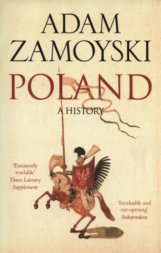 Бумажная книга «Poland: A history», автор Адам Замойский - фото №1