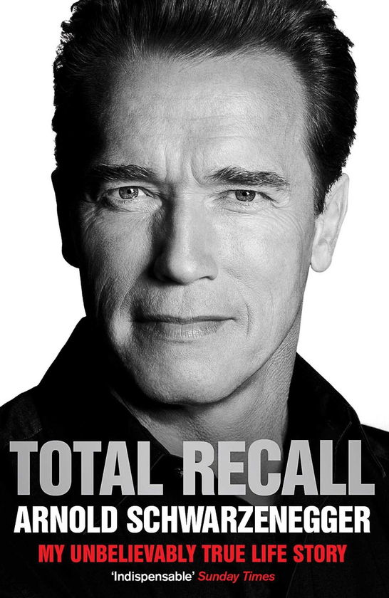 Паперова книга «Total Recall», автор Арнольд Шварценеггер - фото №1