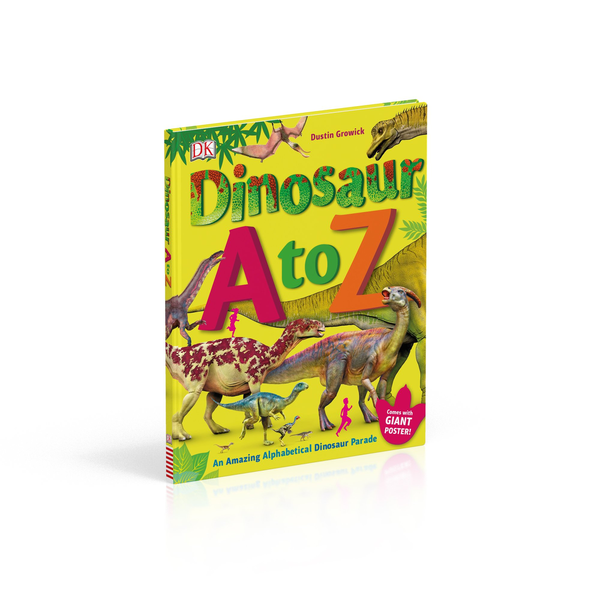 Бумажная книга «Dinosaur A to Z. An Amazing Alphabetical Dinosaur Parade» - фото №1