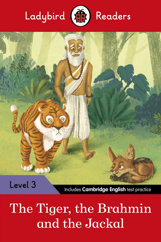 [object Object] «Ladybird Readers Level 3. Tales from India. The Tiger, The Brahmin and the Jackal (ELT Graded Read» - фото №1