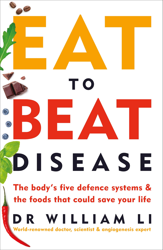 Паперова книга «Eat to Beat Disease: The Body’s Five Defence Systems and the Foods that Could Save Your Life», автор Вільям Лі - фото №1