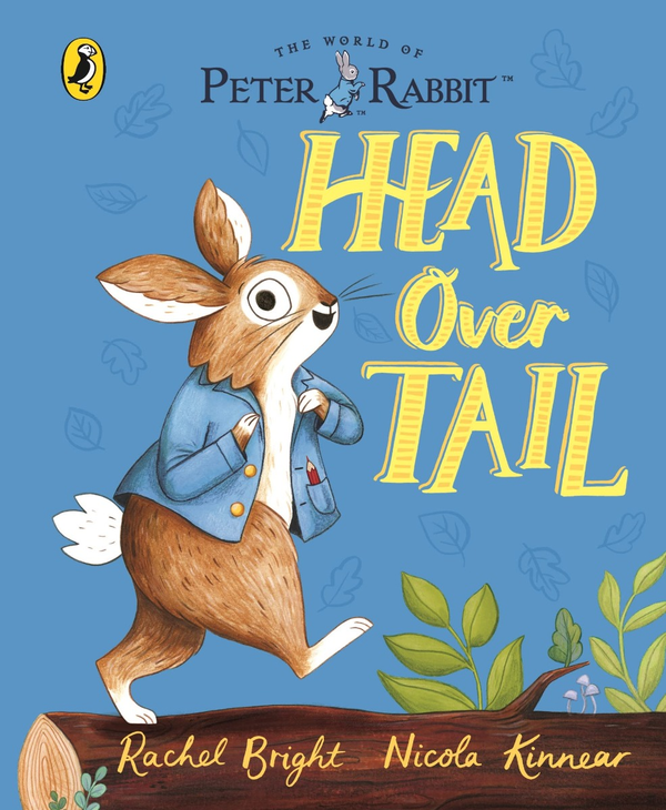 Паперова книга «Peter Rabbit. Head Over Tail», автор Рейчел Брайт - фото №1