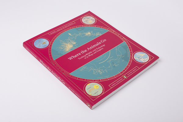 Бумажная книга «Where The Animals Go: Tracking Wildlife with Technology in 50 Maps and Graphics», авторов Джеймс Чешире, Оливер Уберти - фото №1