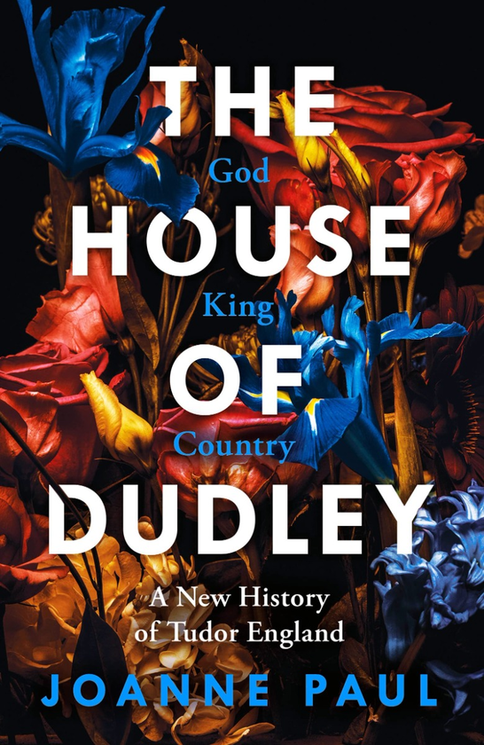 Бумажная книга «The House of Dudley. A New History of Tudor England», автор Джоан Пол - фото №1