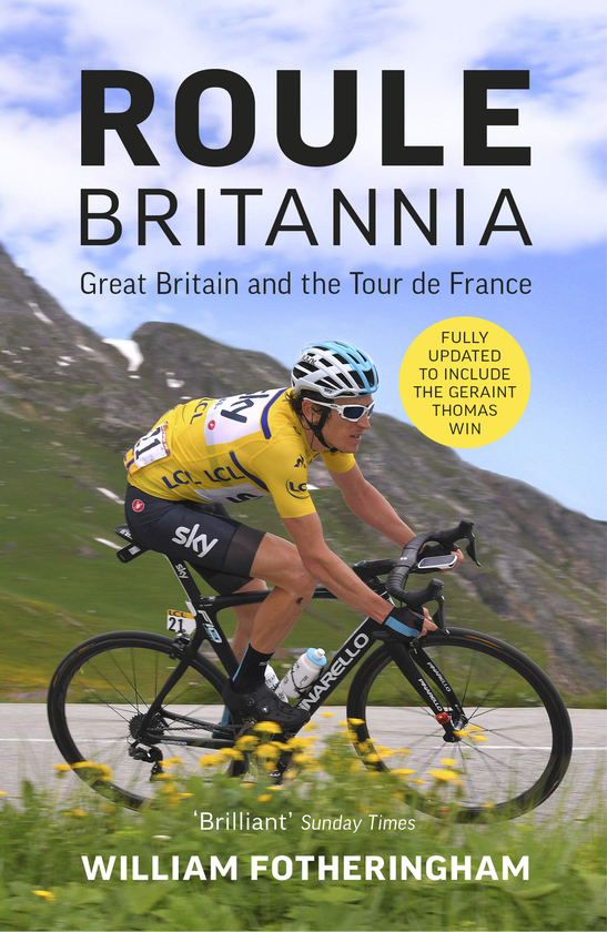 Бумажная книга «Roule Britannia. Great Britain and the Tour de France», автор Уильям Фотерингем - фото №1
