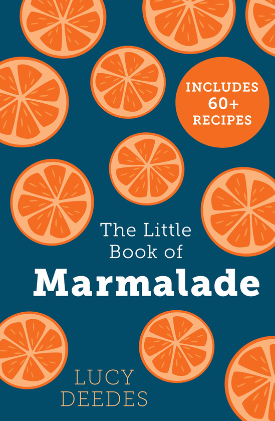 Бумажная книга «The Little Book of Marmalade», автор Люси Дидес - фото №1