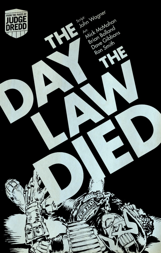 Бумажная книга «Trade Bundle. The Day The Law Died. Luna 1. The Judge Child Saga», автор Джон Вагнер - фото №1