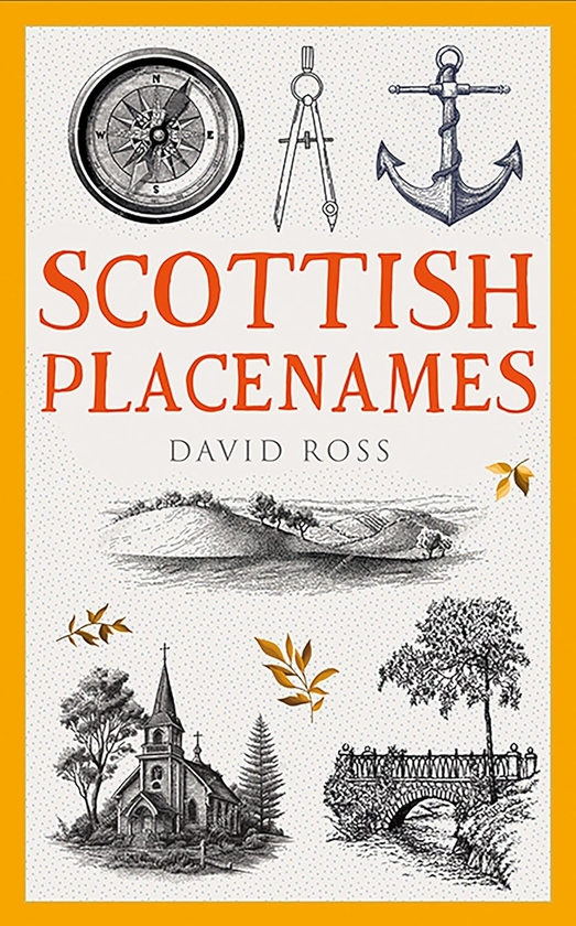 Паперова книга «Scottish Placenames», автор Девід Росс - фото №1