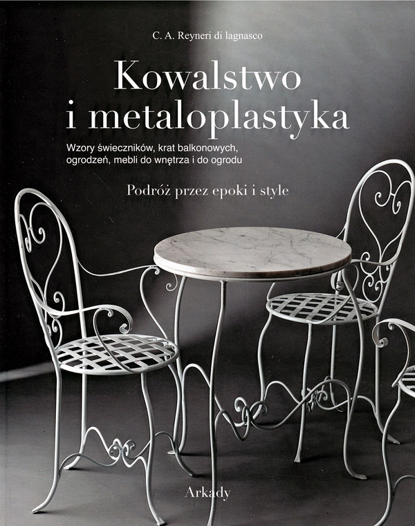 Бумажная книга «Kowalstwo i metaloplastyka», автор Рейнери Лагнаско - фото №1
