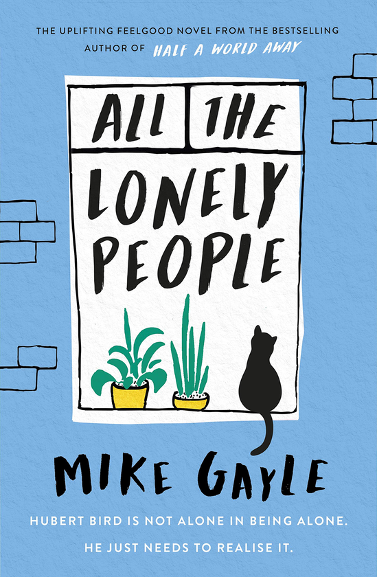 Паперова книга «All The Lonely People», автор Майк Гейл - фото №1